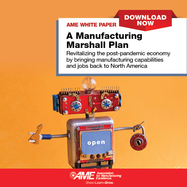 AME White Paper Manufacturing Marshall Plan Association for Manufacturing Excellence